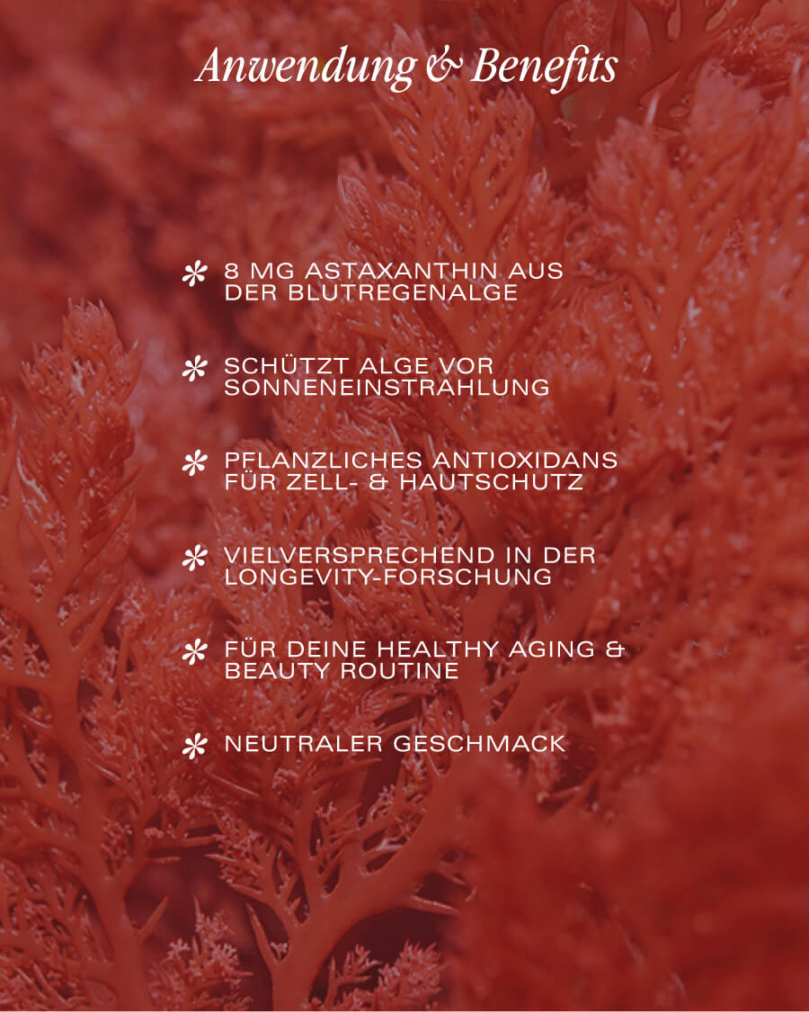 Anwendung Benefits Astaxanthin Blutregenalge NEOaging Astaxanthin Superior